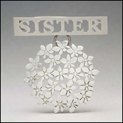 Artist 	elizabeth shaw Title 	sister Year 	2011 Medium 	recycled
sterling silver, stainless steel pin